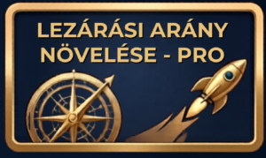A lezárási arány növelése – PRO